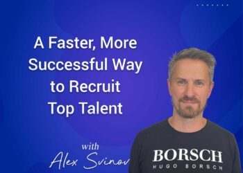 A Faster, More Successful Way to Recruit Top Talent