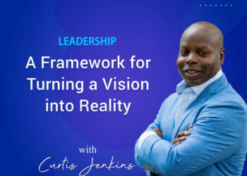 A Framework to Take Projects from Vision to Reality