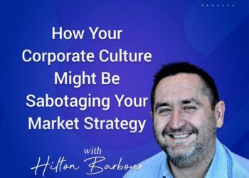 How Your Corporate Culture Might Be Sabotaging Your Market Strategy