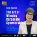 Mastering the Art of  Winning Corporate Sponsorships
